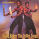Illustration for article titled 28 Days of Album Cover Blackness With VSB, Day 18: Shut Up and Dance's Dance Before The Police Come! (1990)